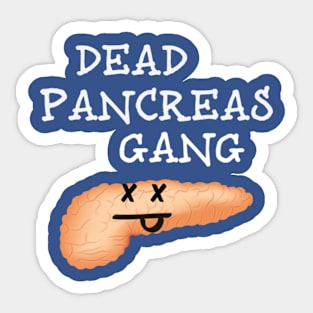 Dead Pancreas Gang #2 Sticker